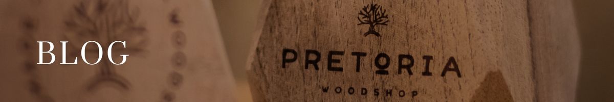 Blog Pretoria Woodshop - muebles a medida
